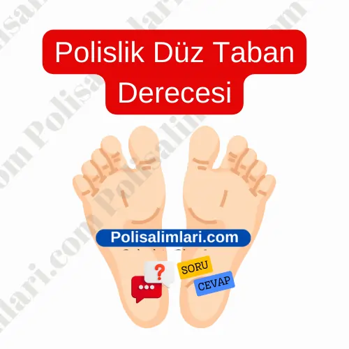 Polislik Düz Taban Derecesi 2025